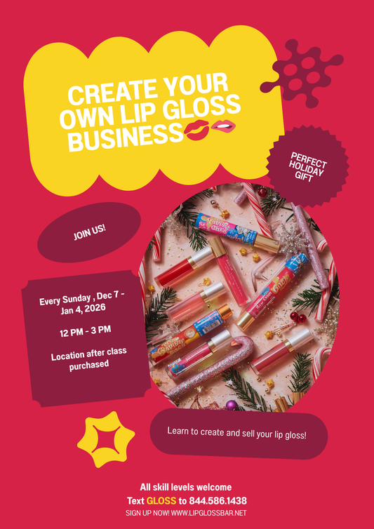 Lip gloss University (In-Person)